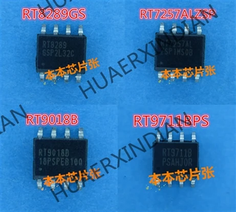 

1 шт. Новый RT9018B RT9711BPS RT8289GS RT7257ALZSP SOP высокое качество