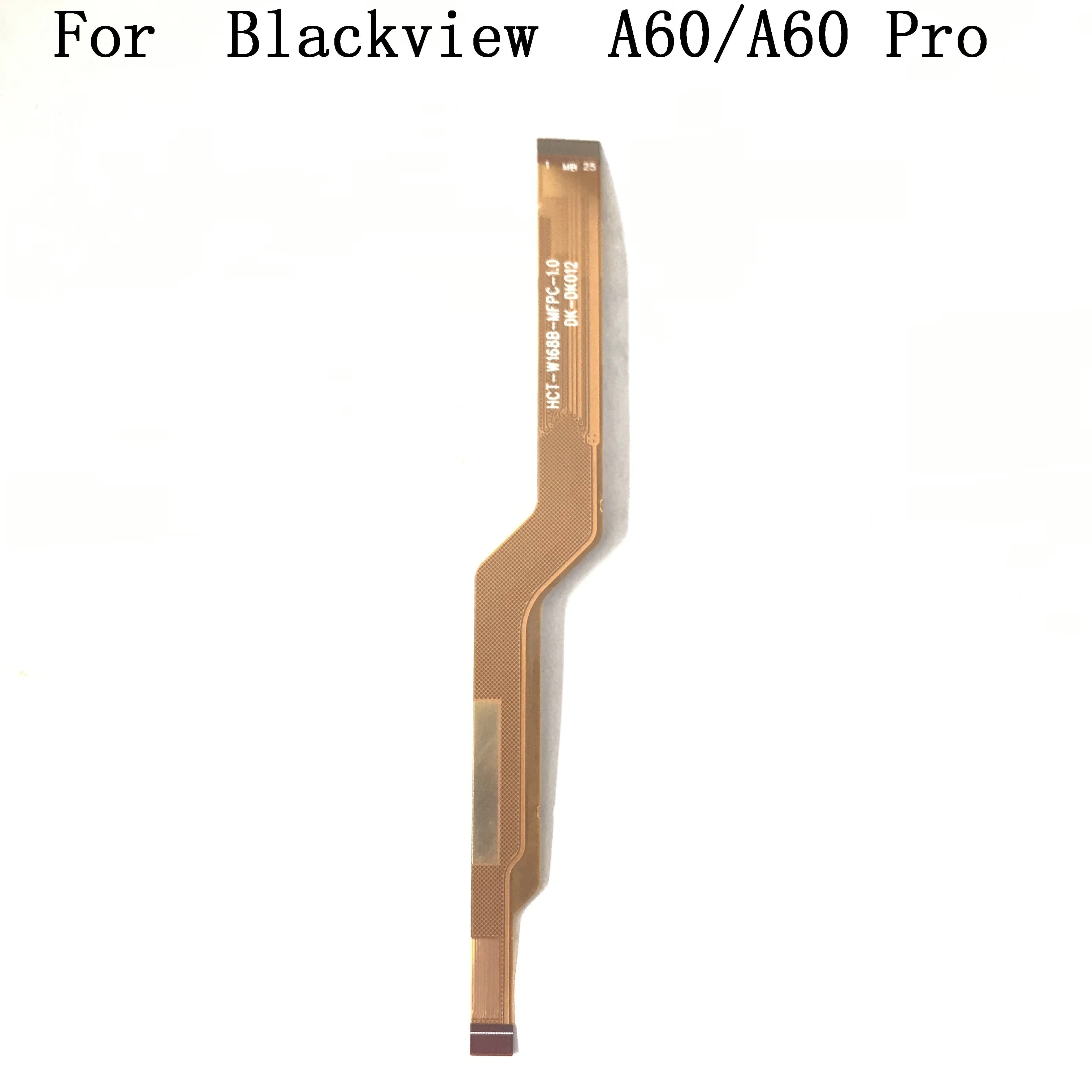 

Blackview A60 Motherboard FPC Cable New Assembly Replacement For Blackview A60 Pro Motherboard Cable Phone Accessories