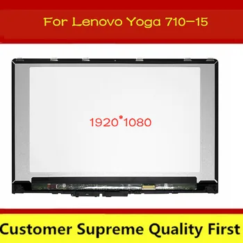 

15.6'' LCD Assembly Touch Screen Digitizer+Bezel N156HCA-EA1 LQ156D1JX06-E For Lenovo Yoga 710-15IKB 80V5 710-15ISK 80U