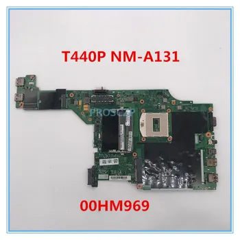 

High quality For thinkpad T440p Laptop motherboard VILT2 NM-A131 00HM969 HM87 DDR3L GT730M 100% working well