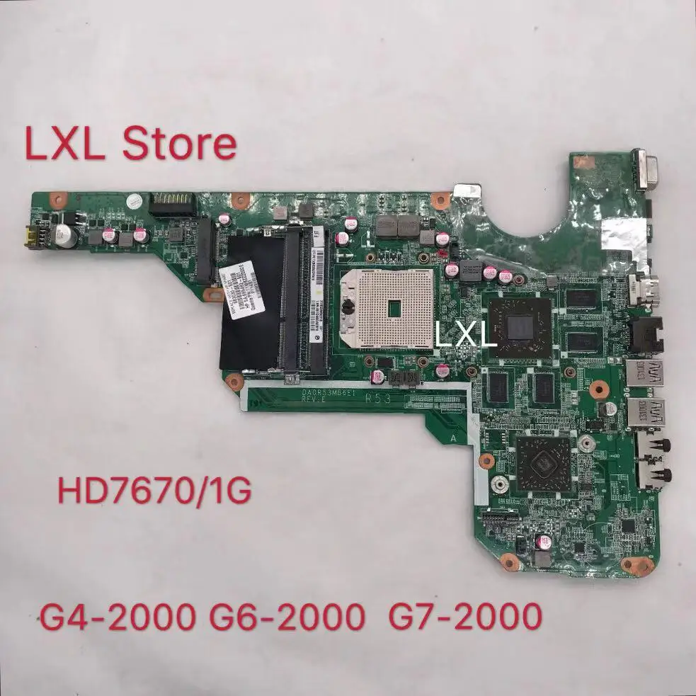 Для G4 G4-2000 G6-2000 G6 G7 683030-501 683030-001 материнской платы ноутбука DA0R53MB6E1 DA0R53MB6E0 HD7670/1G тест ok