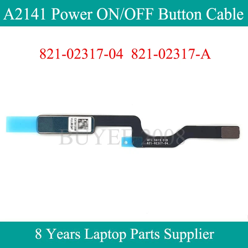 

Оригинальный новый 821-02317-04 821-02317-A для Macbook Pro 16,5 "A2141 сенсорный ID кабель кнопки включения/выключения 2009 год протестирован ОК