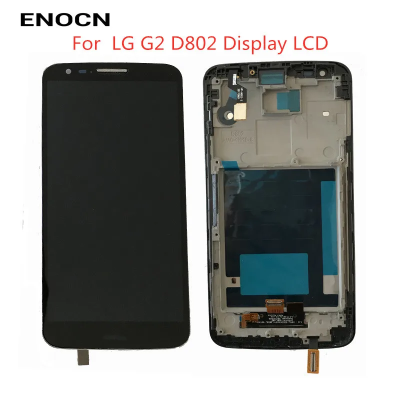 Оригинальный ЖК-дисплей ENOCN для LG G2 D800 D802 с сенсорным экраном и дигитайзером в