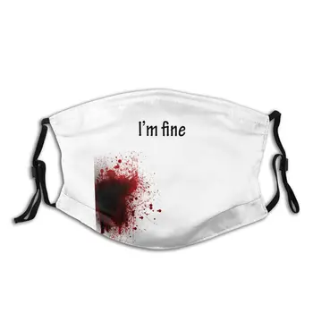 

I'm Fine Blooded Reusable Mouth Face Mask Anti Bacterial Dust Mask With Filters Protection Mask Respirator Mouth Muffle