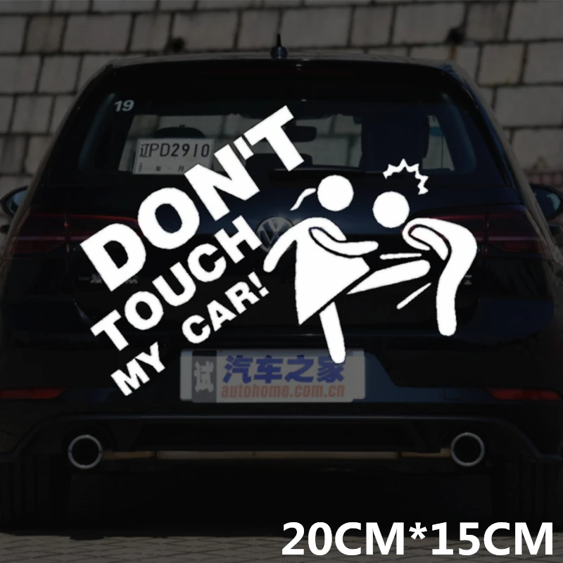 20Cm * 15Cm Non Toccare La Mia Auto Adesivi Divertenti Decalcomanie Decorative Creative Per Bagagliaio Parabrezza Vinyls Auto Tuning Styling D10