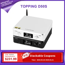 TOPPING D50S D50 HIFI USB DAC เครื่องขยายเสียง ES9038Q2M XMOS XU208 Decoder AMP DSD Optical Caoxial อินพุต 32Bit 768 kHz(China)