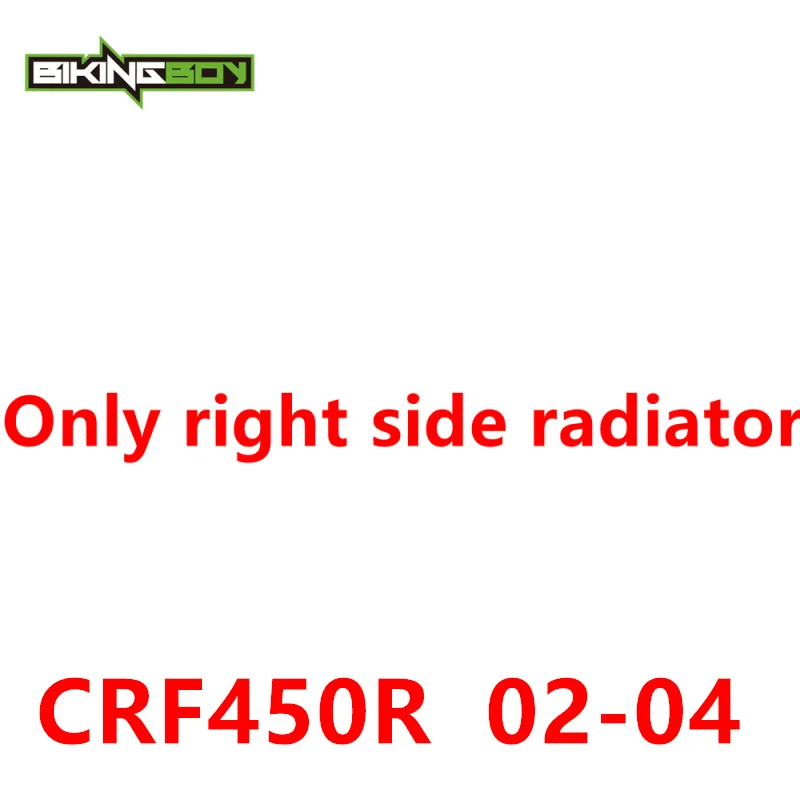 BIKINGBOY радиатор охлаждения двигателя для Honda CRF450R 02-19 CRF450X 05-17 16 15 14 13 12 11 10 CRF450RX CRF 450 R X RX - Цвет: CRF450R  02-04 Right
