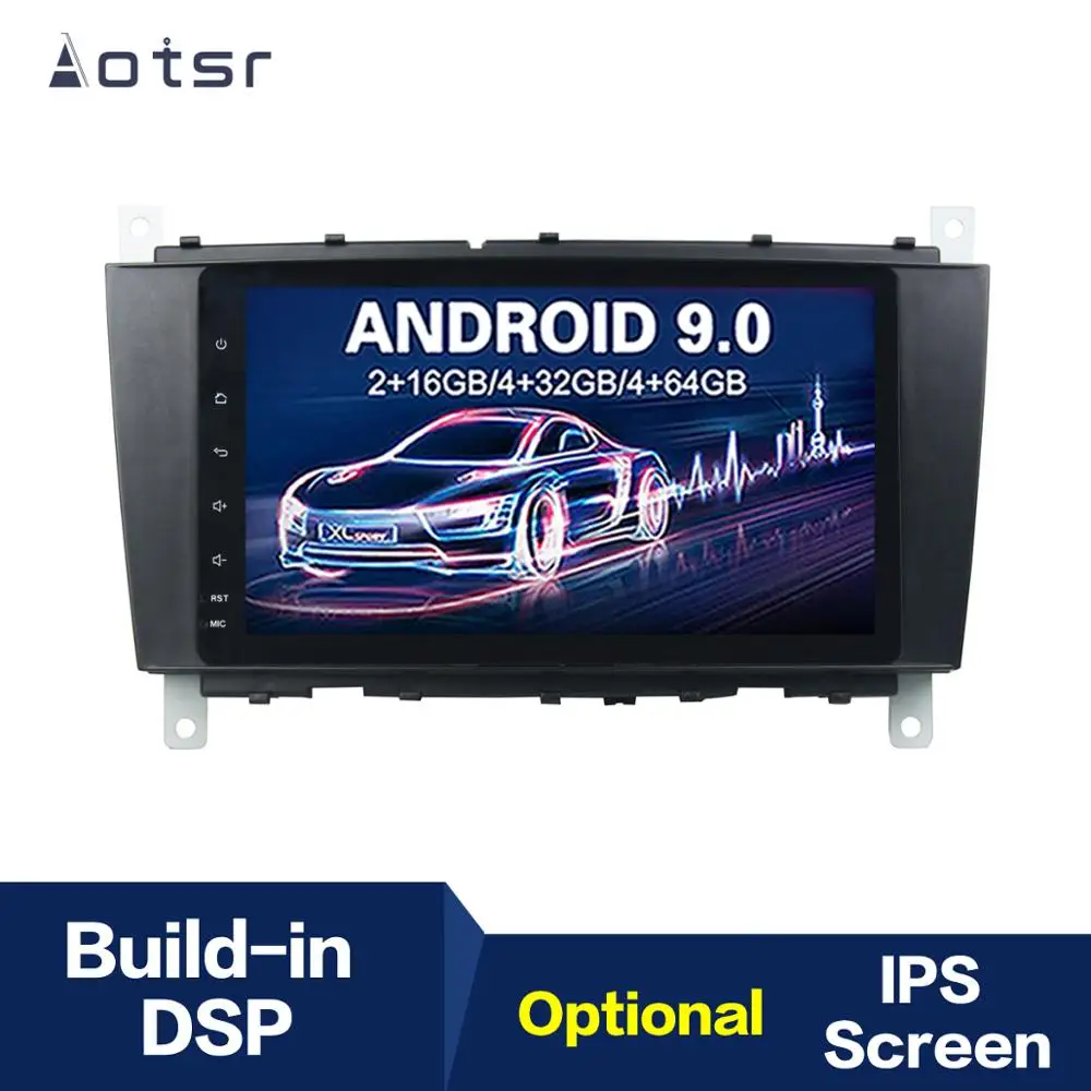 Android 9 4+ 64G DSP ips Автомобильный плеер gps навигация для BENZ C-Class 2004-2007 головное устройство мультимедийный Кассетный плеер рекордер