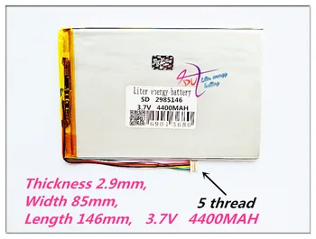 5 thread 2985146 3.7V 4400MAH 2884145 Lithium polymer Battery with Protection Board For Tablet PC Rechargeable batteries