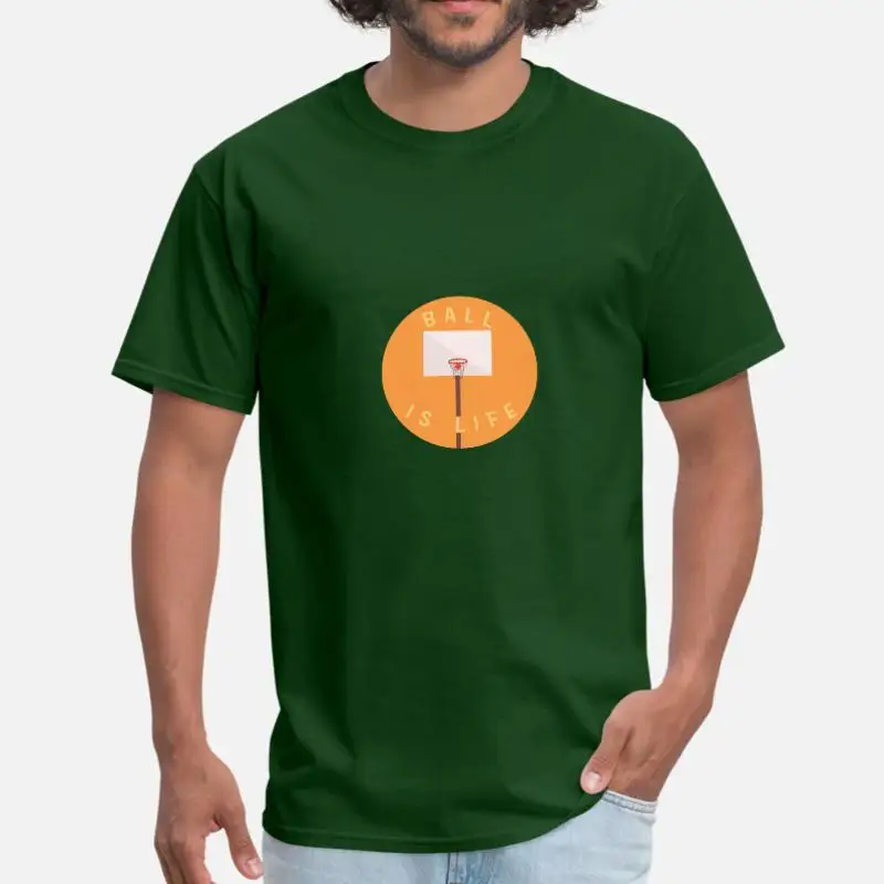 

Ball Is Life Sports And Fun For Basketball Lovers Men T Shirt 2020 O-Neck Unisex Mens T-Shirt Big Size 3xl 4xl 5xl Gents Hiphop