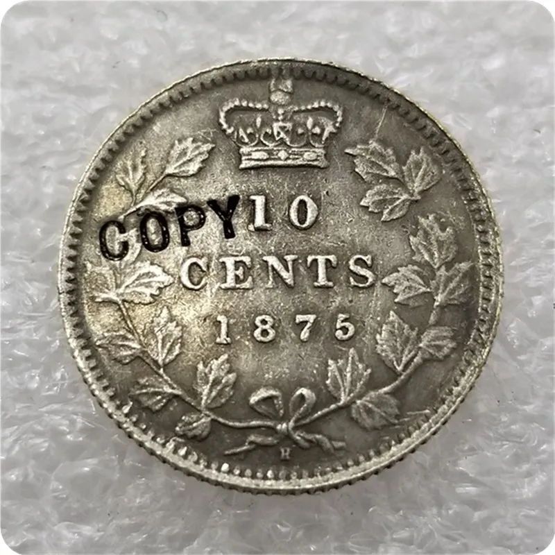 1875,1889, 1893 Канада 10 цент, копия монеты - Цвет: 1875