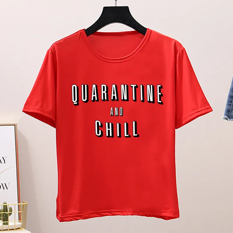 

Women Covid 19 Quarantine and Chill Black Print T Shirt Summer Harajuku T-shirt Girl 90s Ullzang KPOP Tops Drop Shipping