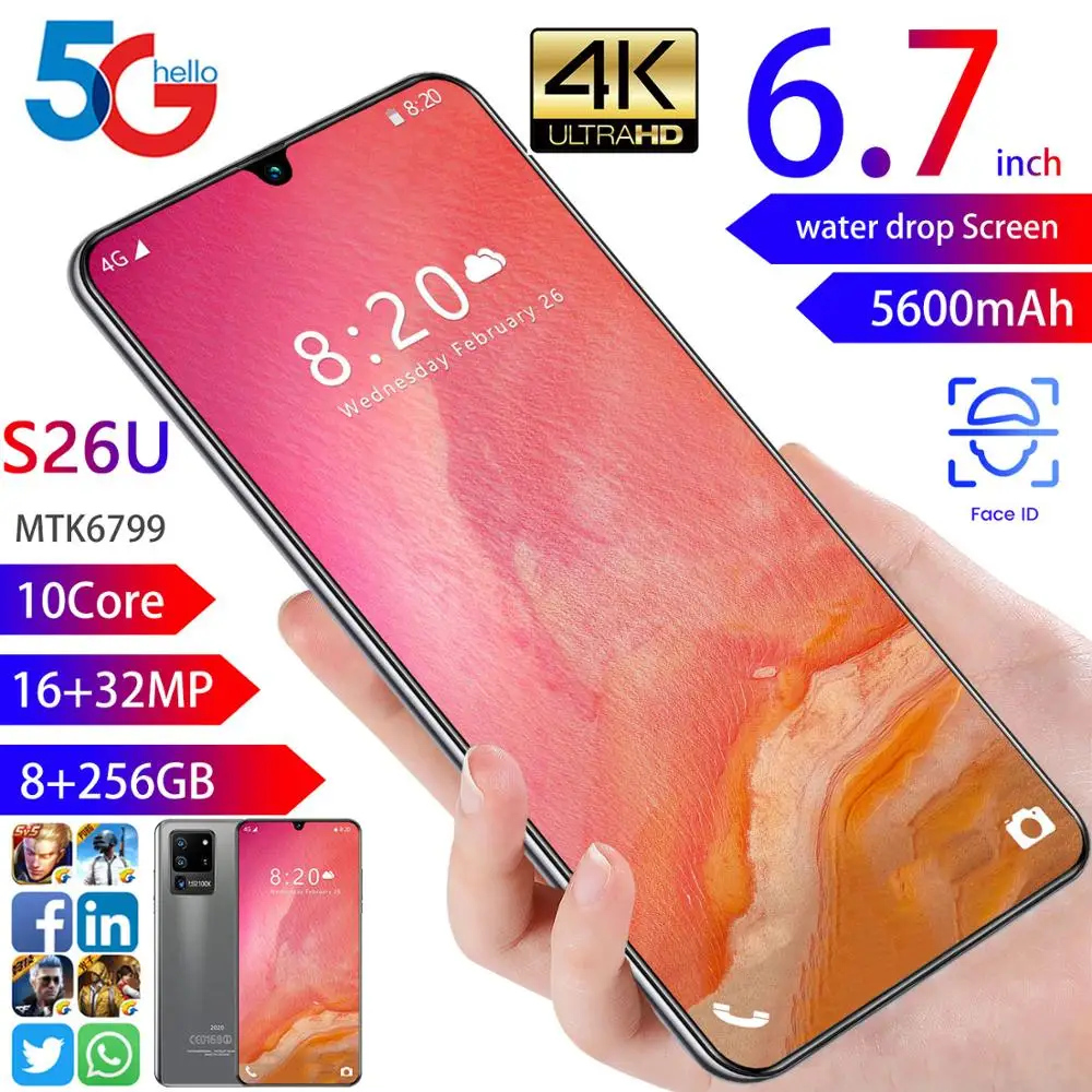 2020 S26U Mobile Phone 6.7 8G RAM 256GB ROM Dual SIM 16MP Front Camera MTK6799 Ten Core OS 5G Cellphones 5600mAh Smartphones