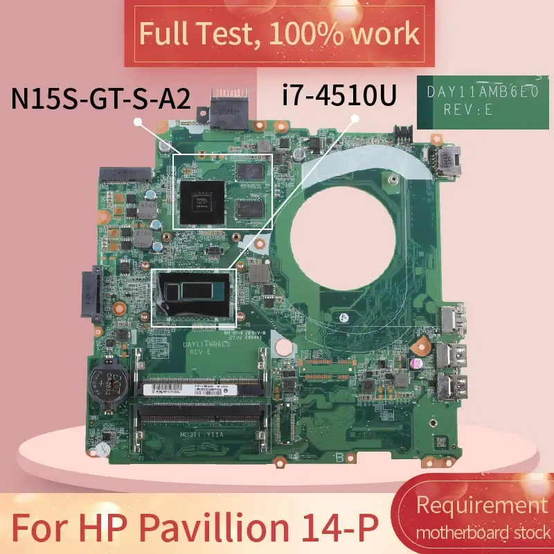Материнская плата для ноутбука HP Pavillion 14-P DAY11AMB6E0 SR1EB материнская DDR3L полностью