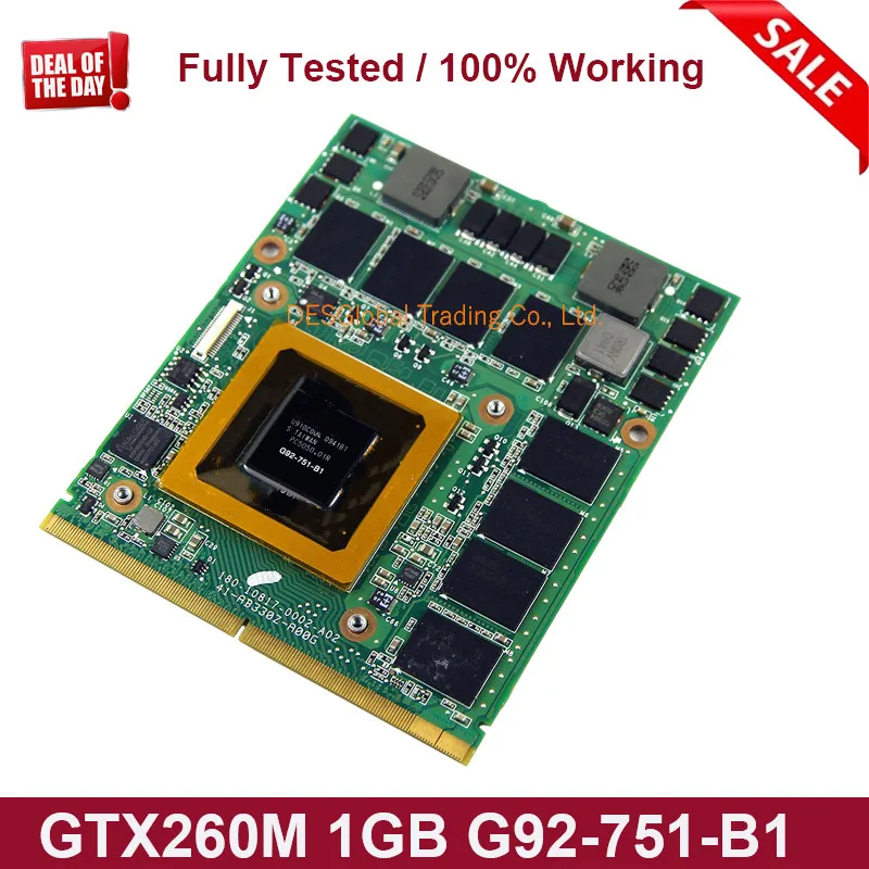 GTX 260M GTX260M G92-751-B DDR3 видеокарта 1 ГБ для Dell Alienware M15x M17x R1 ноутбук обновление MXM панель VGA Замена
