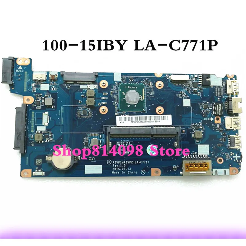AIVP1/AIVP2 LA C771P материнская плата для ноутбука Lenovo 100 15IBY ноутбук (для intel CPU ) 100%