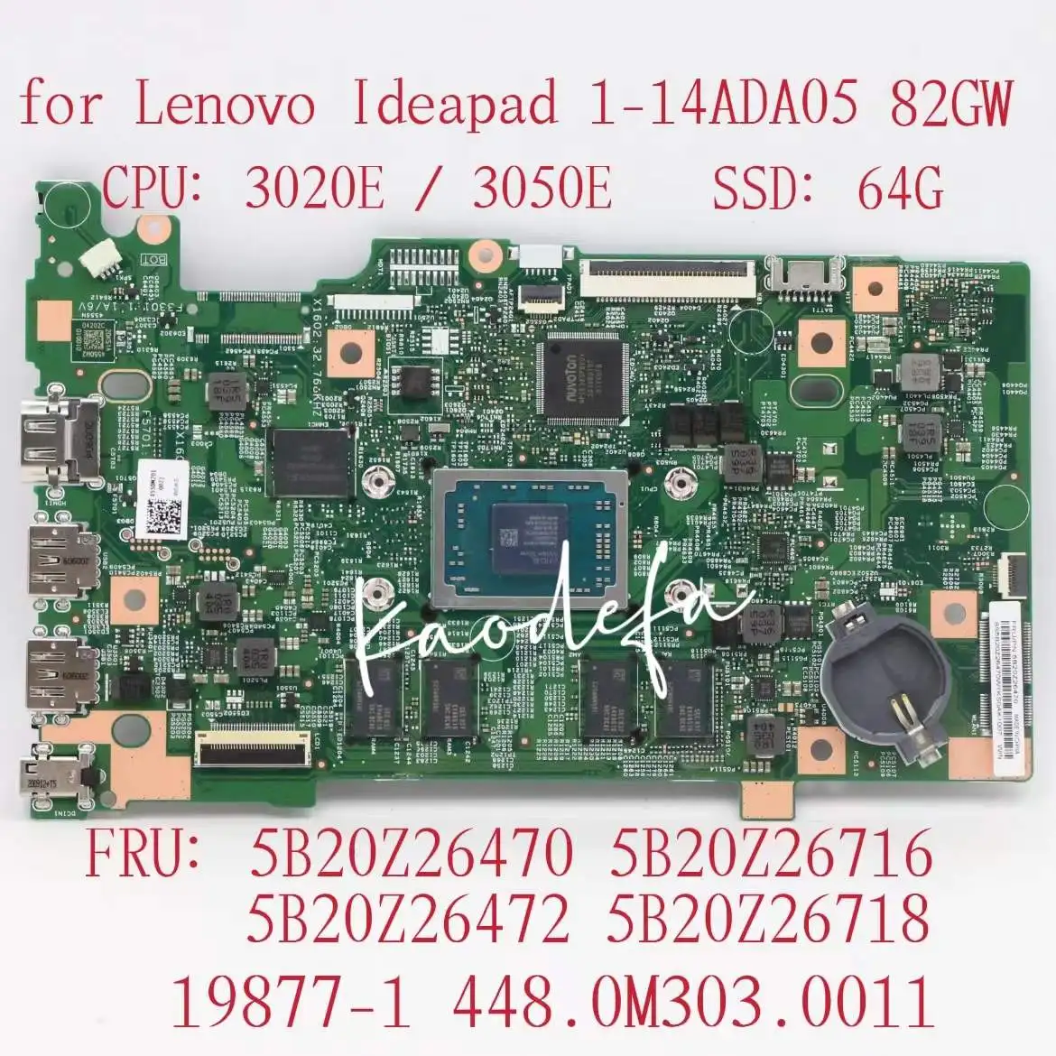 para Lenovo Ideapad 1-14ada05 Placa-mãe do Portátil 82gw Cpu:3020e 3050e 64g Fru:5b20z26470 5b20z26472 5b20z26716 5b20z26718 198771