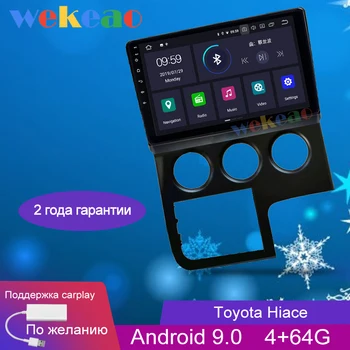

Wekeao 10.1'' 1 Din Android 9.0 Car Dvd Multimedia Player For Toyota Hiace Car Radio Automotivo Auto GPS Navigation 2019 WIFI 4G