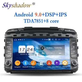 

TDA7851 1024*600 Android 9.0 8 Core 4GB RAM 32GB Car DVD Player GPS Glonass RDS Radio wifi Bluetooth for kia SORENTO 2015 2016