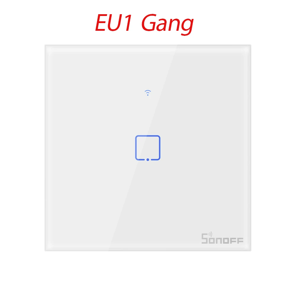 EU1 Gang Интеллектуальный выключатель света SONOFF T2 по стандартам ЕС/США/Великобритании партии 1/2/3 с 433 МГц WI-FI настенный переключатель RF настенный сенсорный выключатель серии TX для умного дома работать с Alexa Google - Цвет: EU1 Gang
