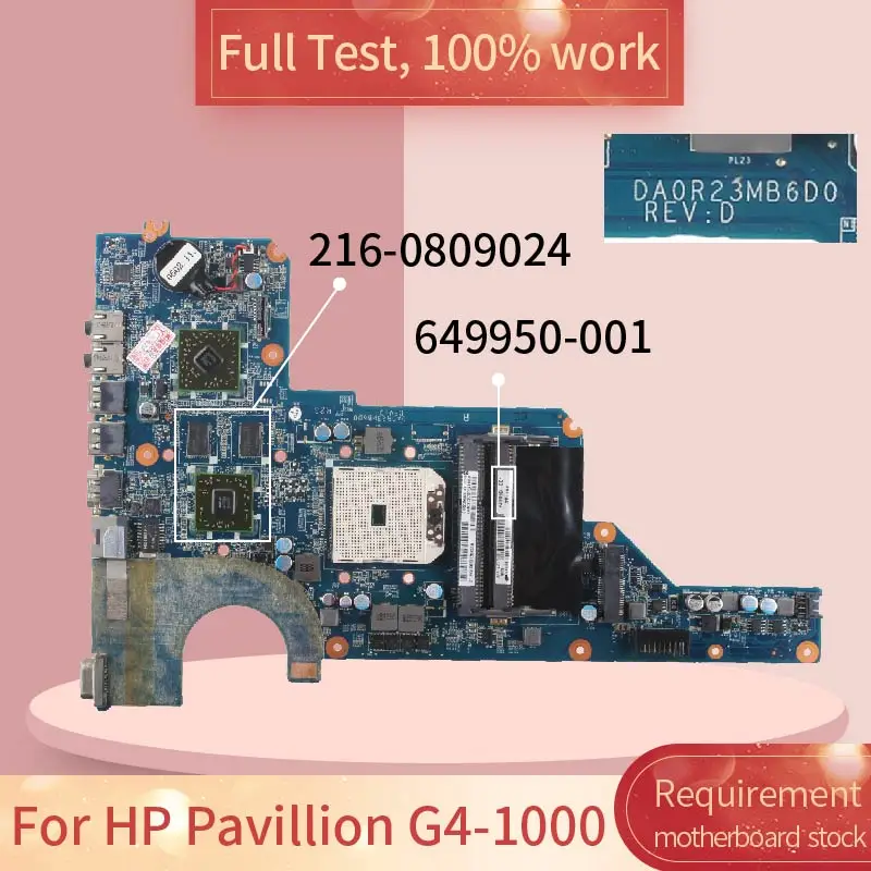 R23 649950-001 для HP Pavillion G4-1000 G6-1000 HD6470 S1 материнская плата ноутбука DA0R23MB6D0 216-0809024 |