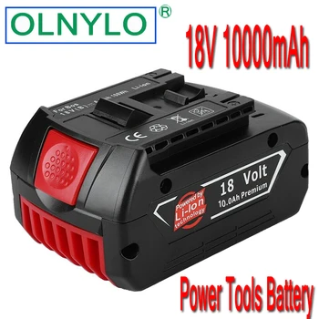 

18V10000mahRechargeable Li-ion Battery For Bosch 18V Battery Backup10.0A Portable Replacement BAT609 Indicator light&6.0Ah 8.0Ah