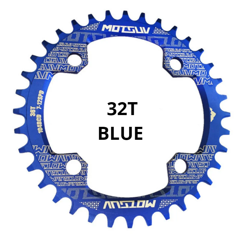 MOTSUV круглая узкая широкая цепь MTB горный велосипед 104BCD 32T 34T 36T 38T шатун зубная пластина части 104 BCD - Цвет: blue 32T Round