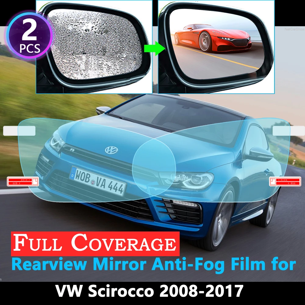 Полное покрытие Защитная противотуманная пленка для Volkswagen VW Scirocco 2008~ автомобиля зеркало заднего вида непромокаемая пленка аксессуары