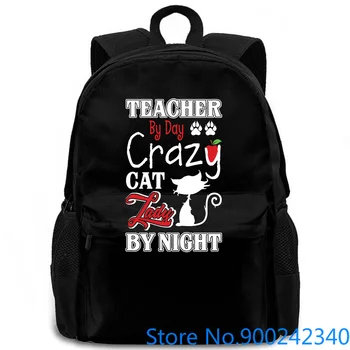 

Teacher By Day Crazy Kitten Lady By Night Female Harajuku Kawaii Brand Harajuku Punk women men backpack laptop travel