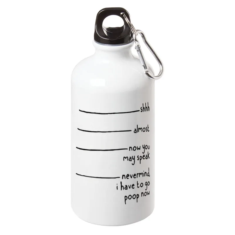 

Shhh Almost Now You May Speak I Have To Go Poop Sport Water Bottle With Carabiner For Outdoor Camping Cycling Walking 17oz