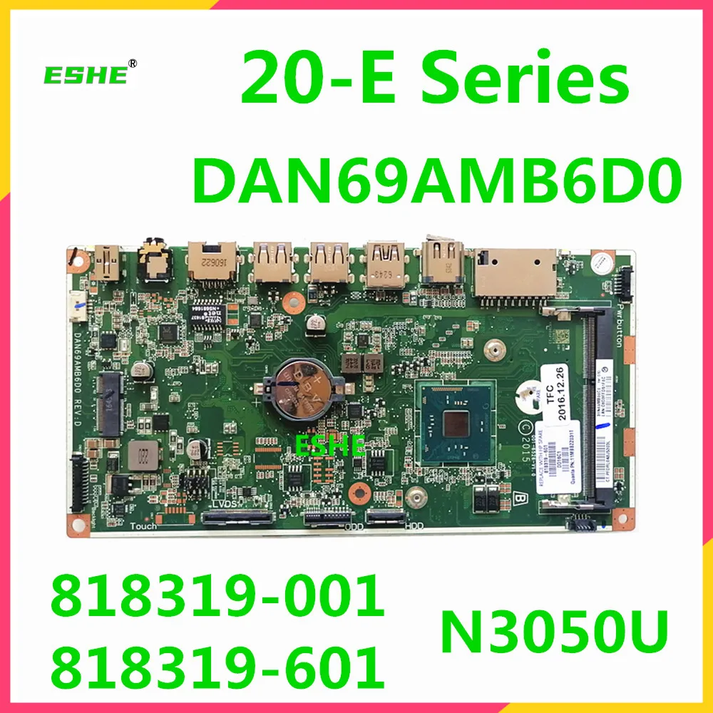 818319-601 Per Hp All In One 20-E Series All-In-One Scheda Madre Del Computer 818319-001 Motherboard Scheda Madre Con Cpu N3050