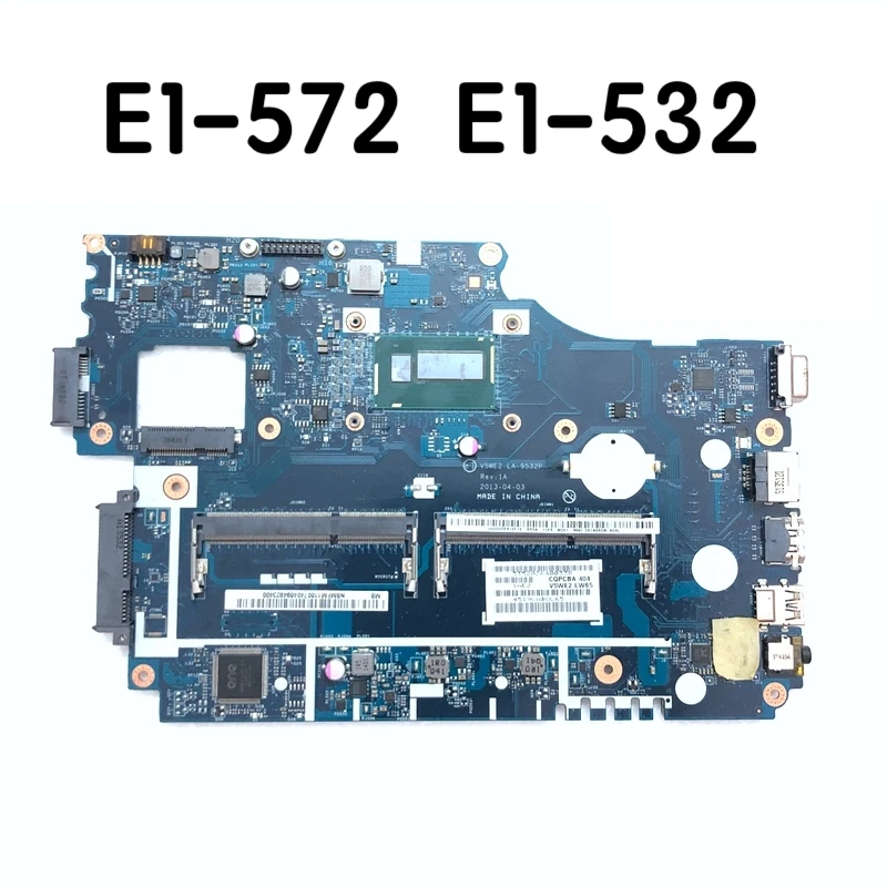 Best Price For acer E1-572 E1-532 TMP255 Laptop motherboard V5WE2 LA-9532P N2955u motherboard 100%tested fully work Best Price For acer E1-572 E1-532 TMP255 Laptop motherboard V5WE2 LA-9532P N2955u motherboard 100%tested fully work