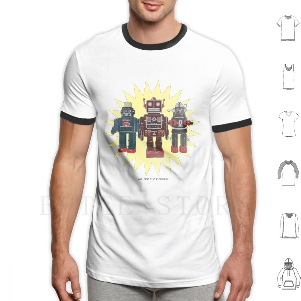Siamo I Robot T Shirt Fai Da Te Big Size 100% Cotone Retro Robot Tin Vintage Toy Robot Cool Robot Machine Kraftwerk