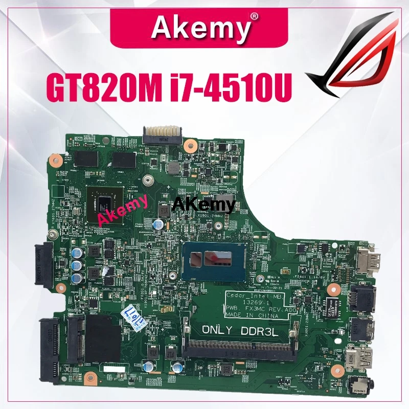 Для DELL 3542 15-3542 DELL insprion 3442 3543 3443 5749 материнская плата 13269-1 ПРБ FX3MC REV a00 материнская плата I7-4510u