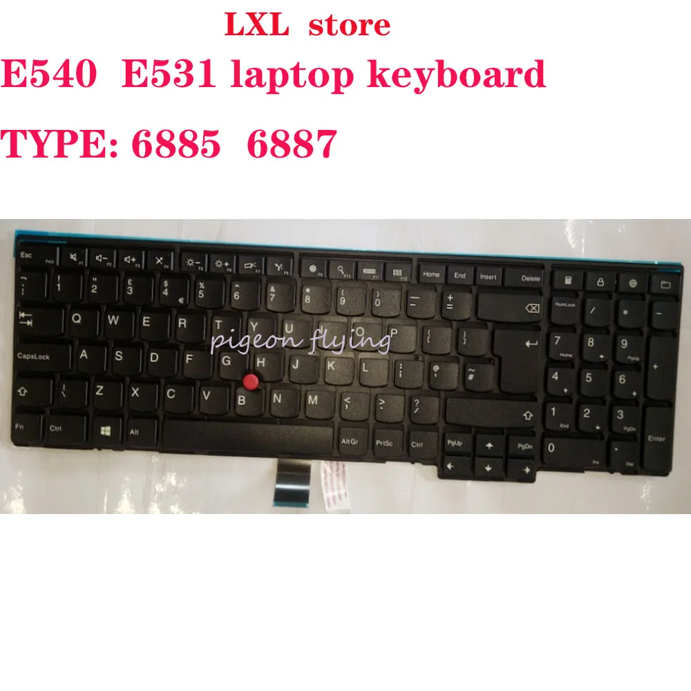 04Y2681 04Y2718 for Thinkpad E540 E531 laptop keyboard UKE English TYPE: 6885 6887 P/N 0C45283 0C45246 test OK