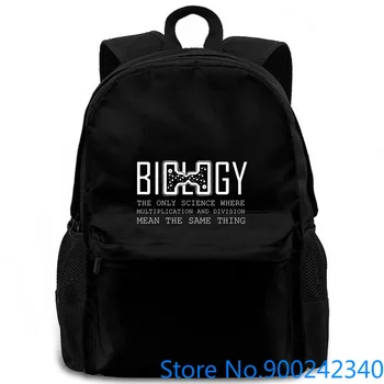 

BIOLOGY THE ONLY SCIENCE WHERE S Geek Nerd Mothers Day Kawaii Black Style women men backpack laptop travel school adult