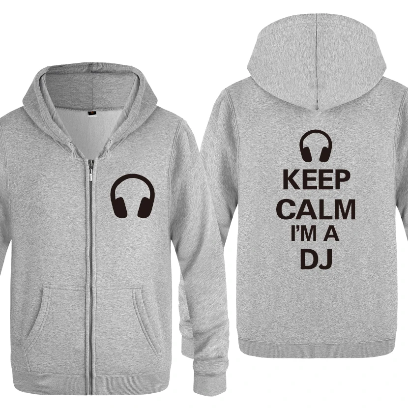 Keep Calm Im A DJ-наушники для музыкального мероприятия, DJ свитшот для мужчин, мужские флисовые толстовки на молнии с капюшоном, кардиганы