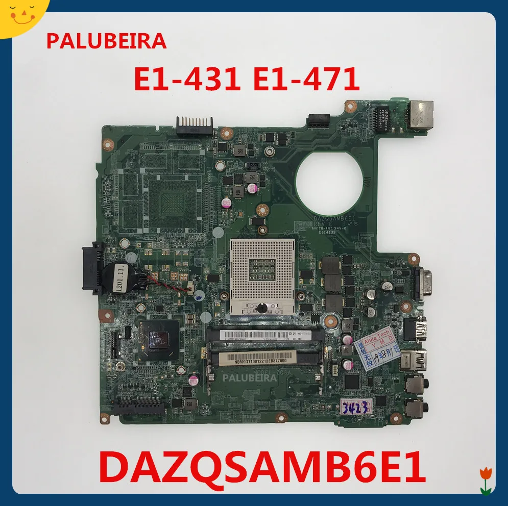 E1-471G DAZQSAMB6E1 материнская плата для ноутбука ACER Aspire E1-431 E1-471 V3-471 Материнская плата ноутбука HM76 Тесты материнская плата