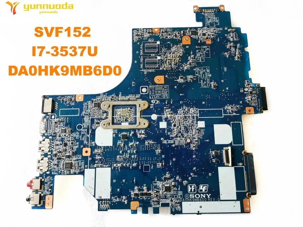 discount  Original for SONY SVF152 laptop motherboard SVF152 I7-3537U DA0HK9MB6D0 tested good free shipping