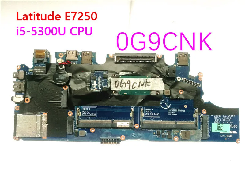 Per La Scheda Madre Del Computer Portatile Dell Latitude E7250 G9Cnk 0 G9Cnk Cn-0G9Cnk Con I5-5300U Cpu La-A971P 100% Test Ok