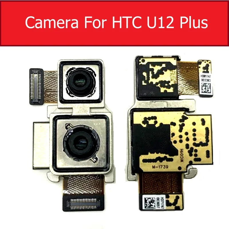 

Rear Back Camera Module For HTC U12 PLUS U12+ U12Plus Big Main Camera Flex Ribbon Cable Replacement Parts High Quality