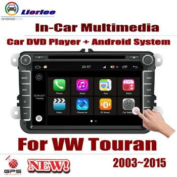 

Car Radio Player GPS Navigation For Volkswagen VW Touran 2003-2015 Android Displayer System Audio Video Stereo In Dash Head Unit