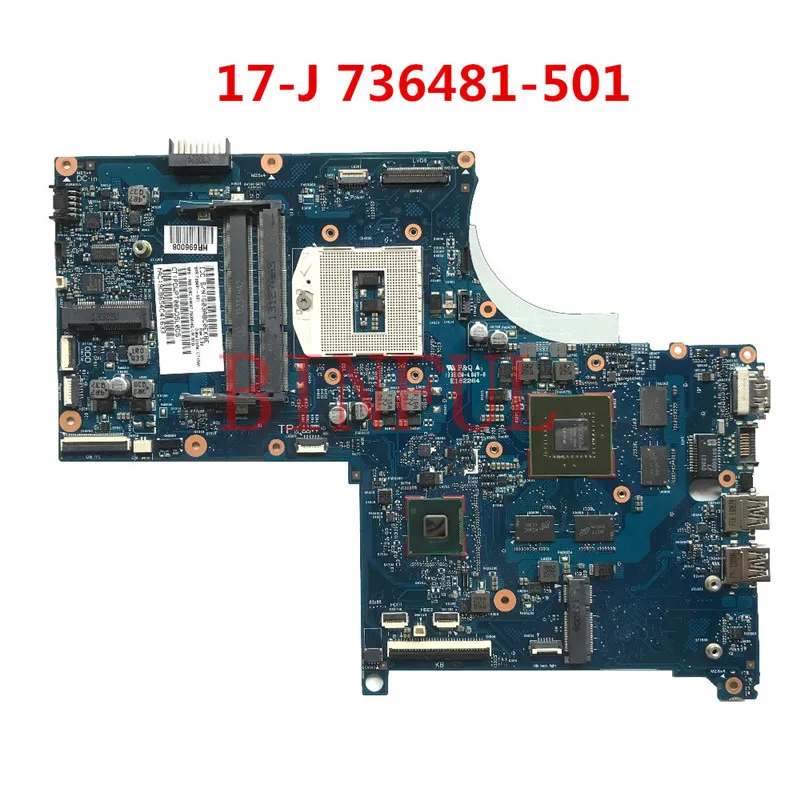 Бесплатная доставка для 17 17T 17-J 17T-J100 материнская плата ноутбука 736481-501 736481-001 736481-601