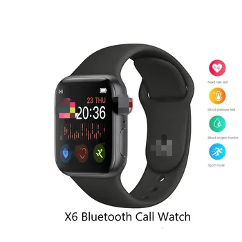 

X6 Smart Watch Bluetooth Call Sports Fitness Band Heart Rate Blood Pressure Testing Men Music Watch Dropshipping PK IWO 10
