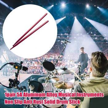 

1pair 5A Easy Grip For Beginner Drum Stick Musical Instruments Drummers Aluminum Alloy Practice Solid Non Slip Professional
