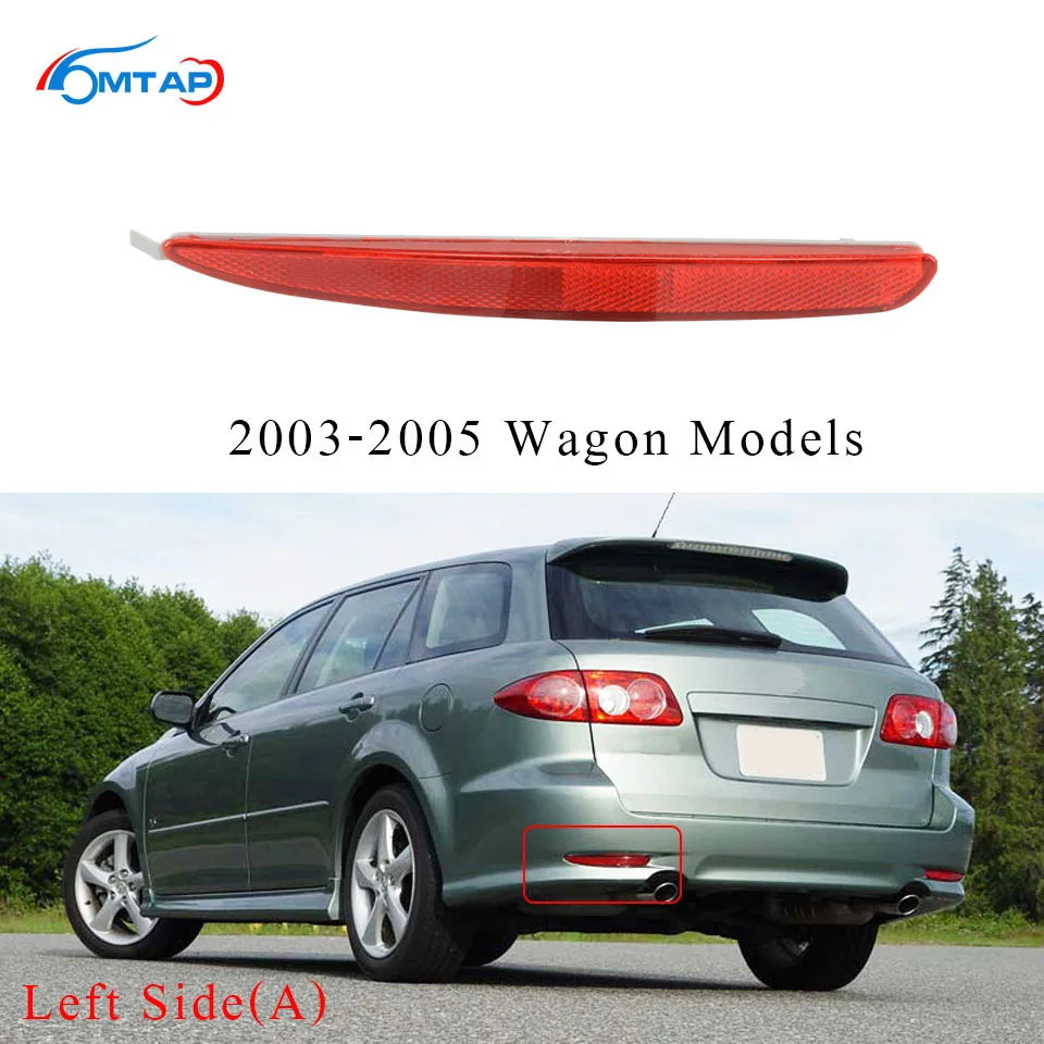 LH-Wagon(03-05) Отражатель заднего бампера Garnish противотуманная фара для Atenza Mazda 6 GG Sedan/Wagon 2002 2003 2004 2005 2006 2007 2008 - Цвет: LH-Wagon(03-05)