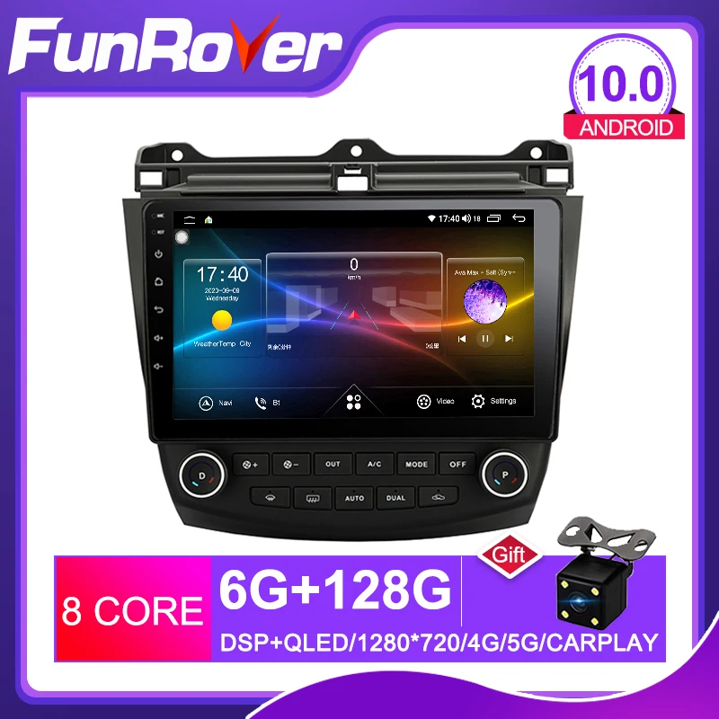 Funrover octa 8 core 2din автомобильный мультимедийный dvd плеер android 9 0 для Honda Accord 7 2003 2007 SIM