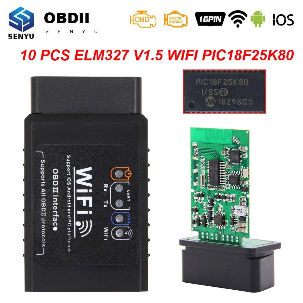 10 шт. ELM 327 V1.5 wifi OBD2 wifi сканер PIC18F25K80 ODB2 ELM327 V1.5 wifi для Android/IOS OBD 2 OBD2 автомобильный диагностический инструмент