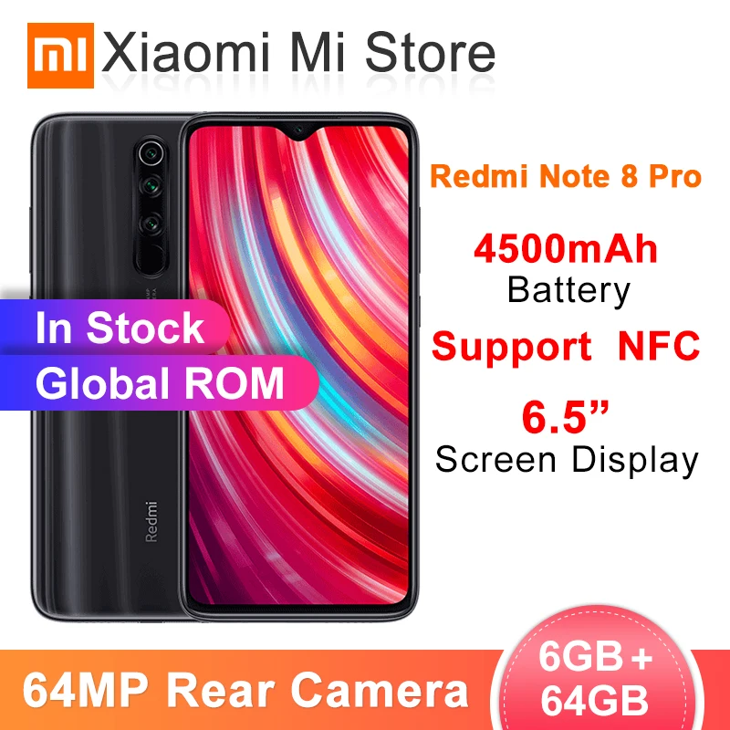 Смартфон Xiaomi Redmi Note 8 Pro с глобальной прошивкой, 6 ГБ, 64 ГБ, 64 мп, четыре камеры MTK Helio G90T, 4500 мАч, 18 Вт, QC 3,0, NFC, мобильный телефон