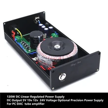 120 Вт DC линейный стабилизированный Питание DC Выход 5V 9v 12v 19v 24V Напряжение опционально точность Питание для лампового усилителя